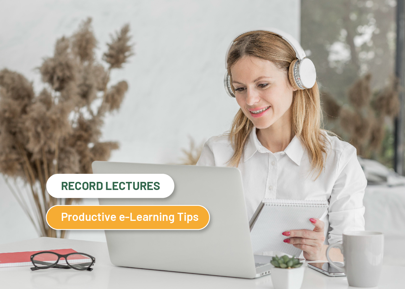 The Best Way to Record Lectures Productive eLearning Tips